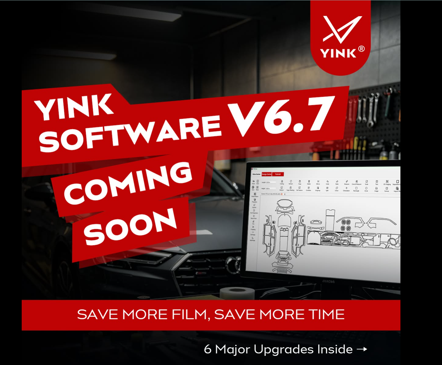 YINK Software V6.7 update promotion banner featuring new software upgrades for smarter PPF cutting workflow